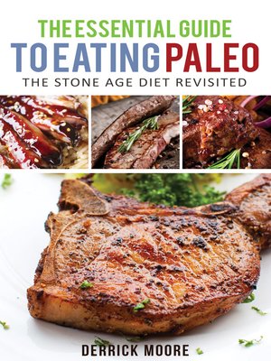 cover image of The Essential Guide To Eating Paleo